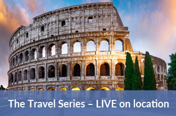 The Travel Series – LIVE on location