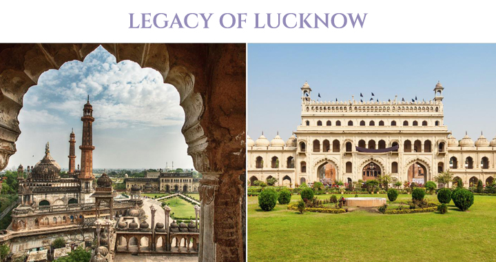 Legacy of Lucknow