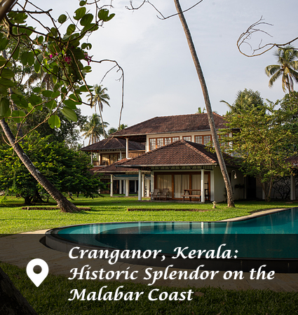 Cranganor, Kerala: Historic Splendor on the Malabar Coast