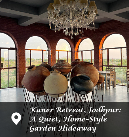 Kaner Retreat, Jodhpur: A Quiet, Home-Style Garden Hideaway